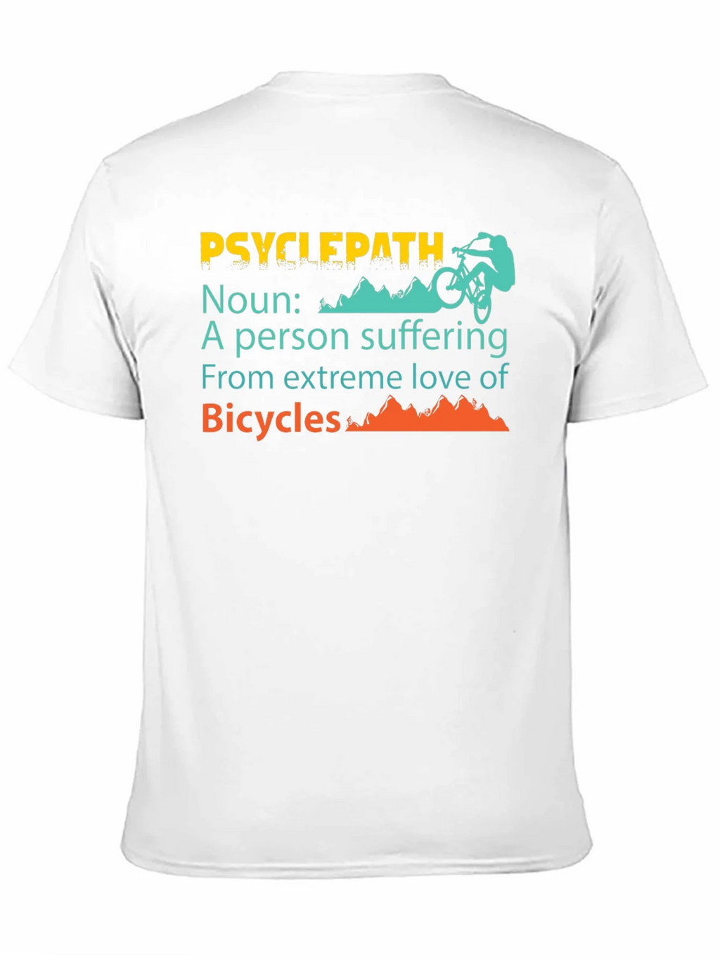 Psycyclepath T-Shirt - Funny Biker Definition
