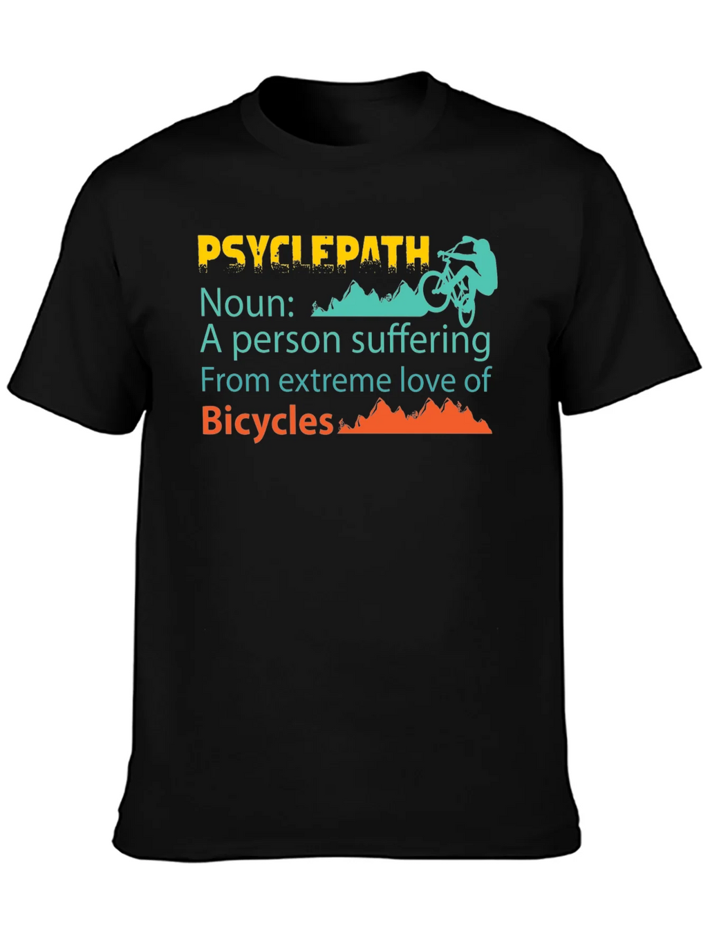 Psycyclepath T-Shirt - Funny Biker Definition