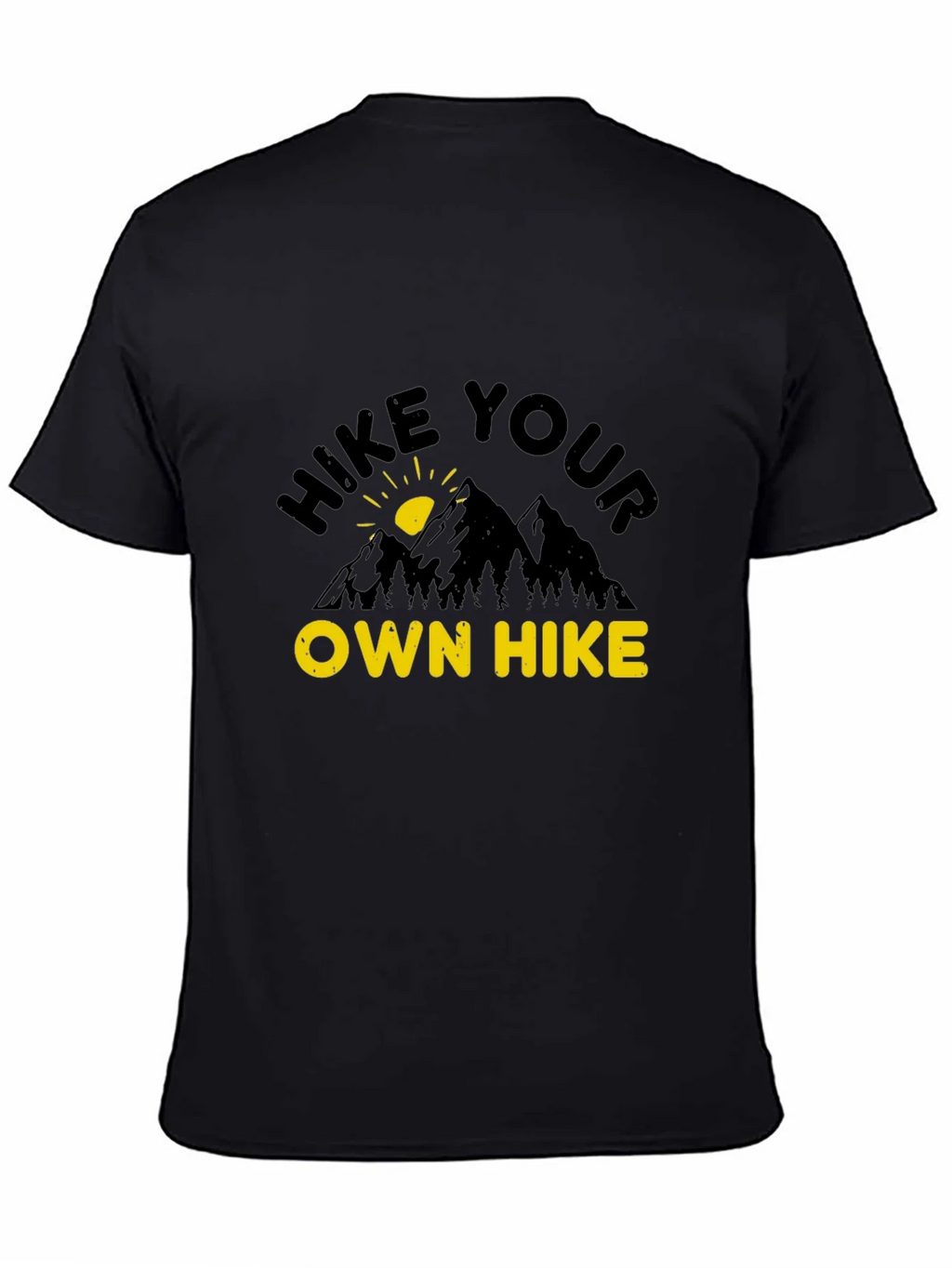 Hike Your Own Hike Graphic Tee