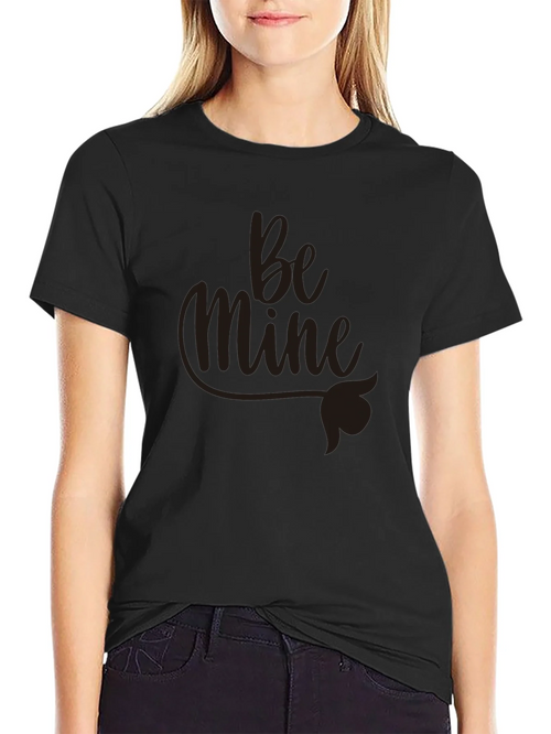 Be Mine Graphic Tee - Valentines Day Gift