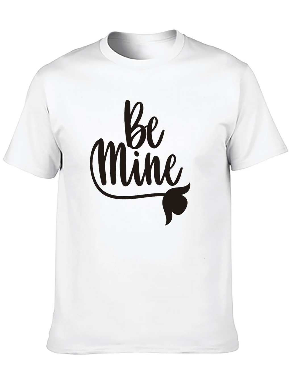 Be Mine Graphic Tee - Valentines Day Gift