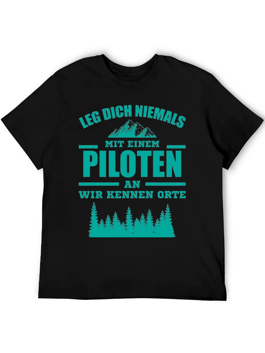 Pilot T-Shirt - Funny German Phrase