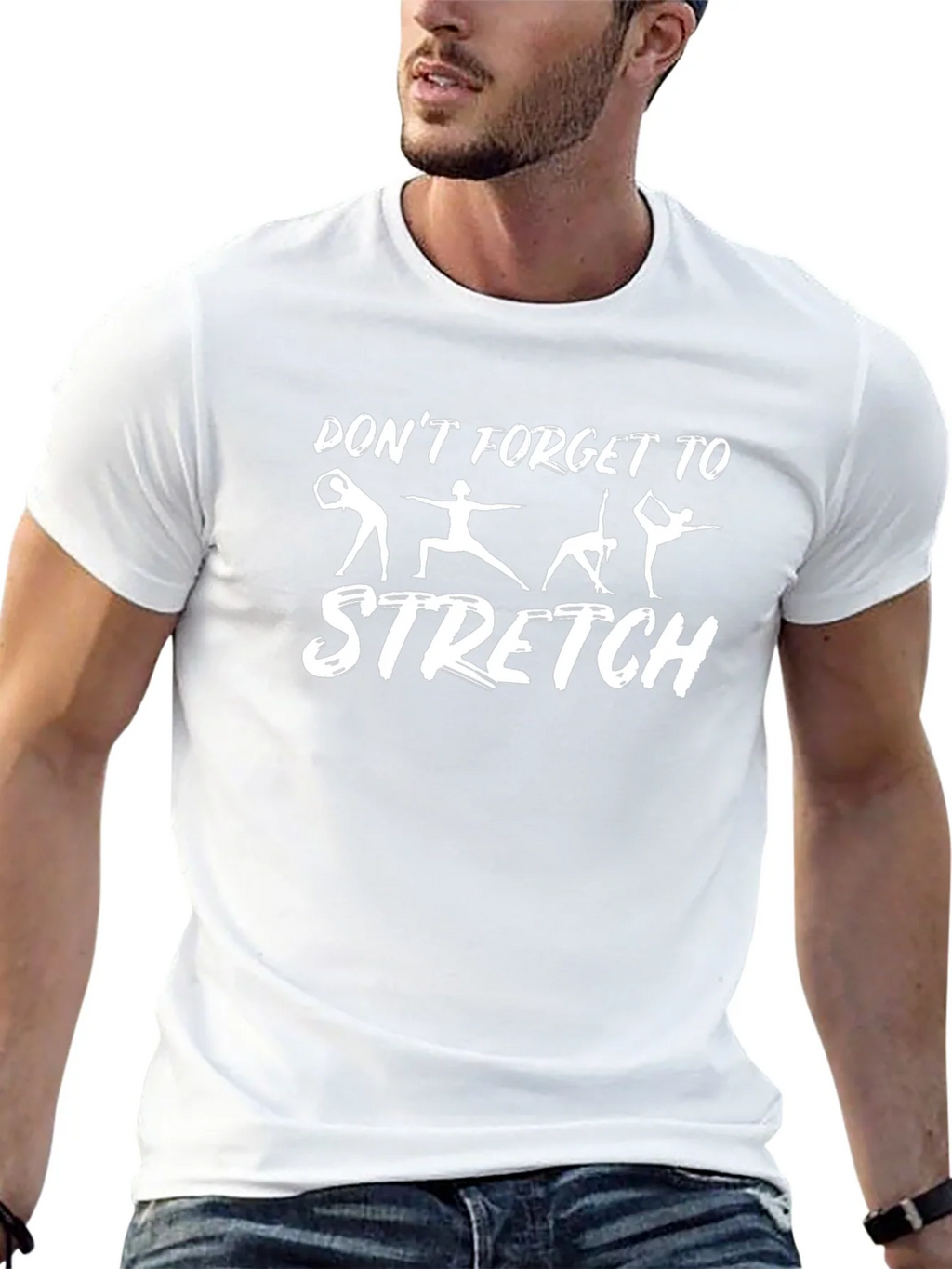 Dont Forget to Stretch Graphic T-Shirt