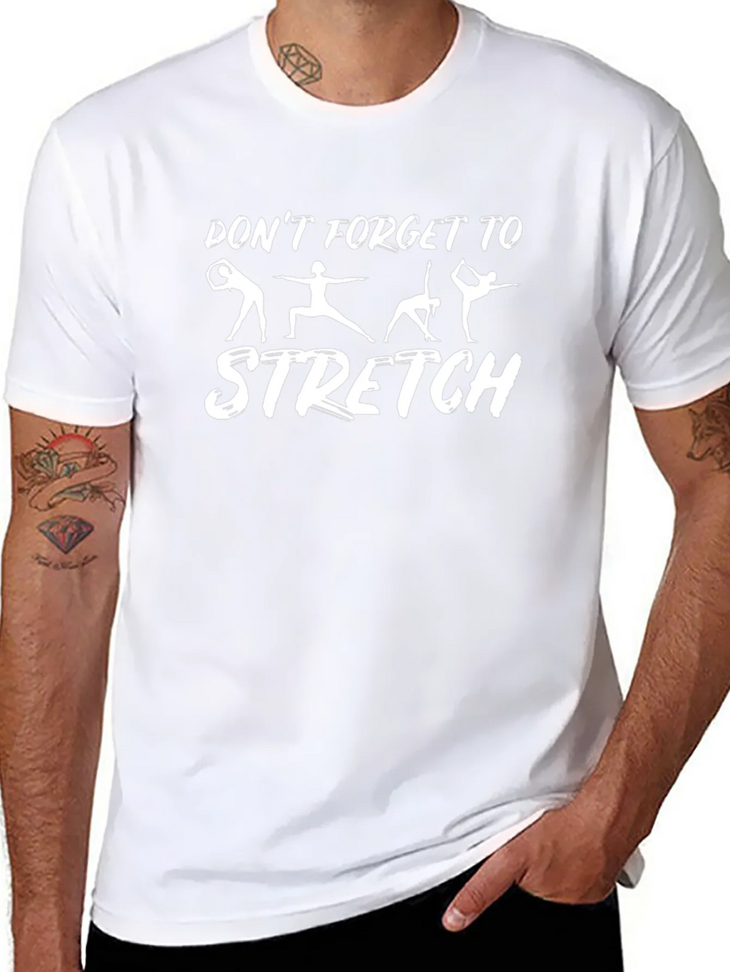 Dont Forget to Stretch Graphic T-Shirt