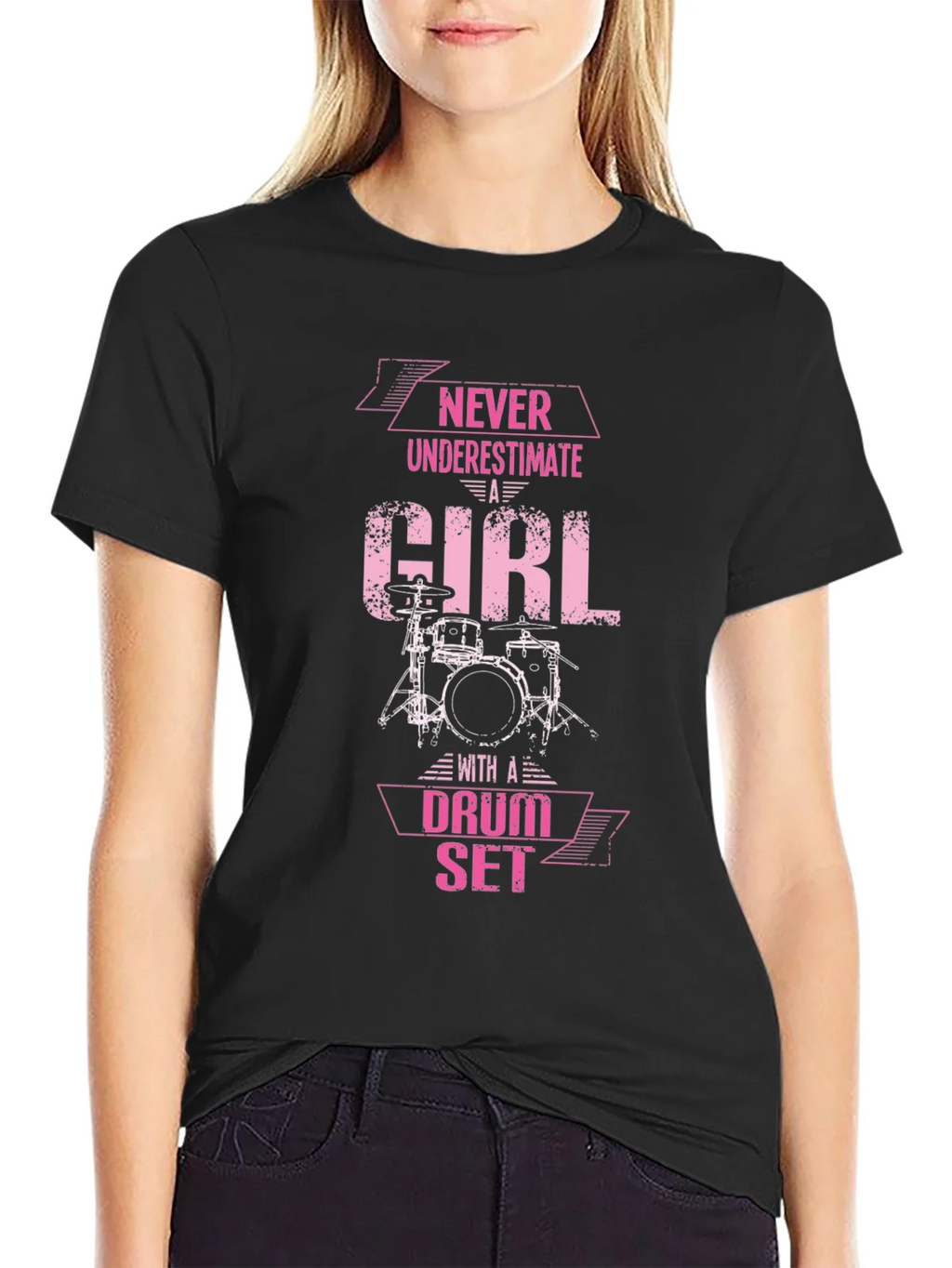 Never Underestimate a Girl Drum Set T-Shirt