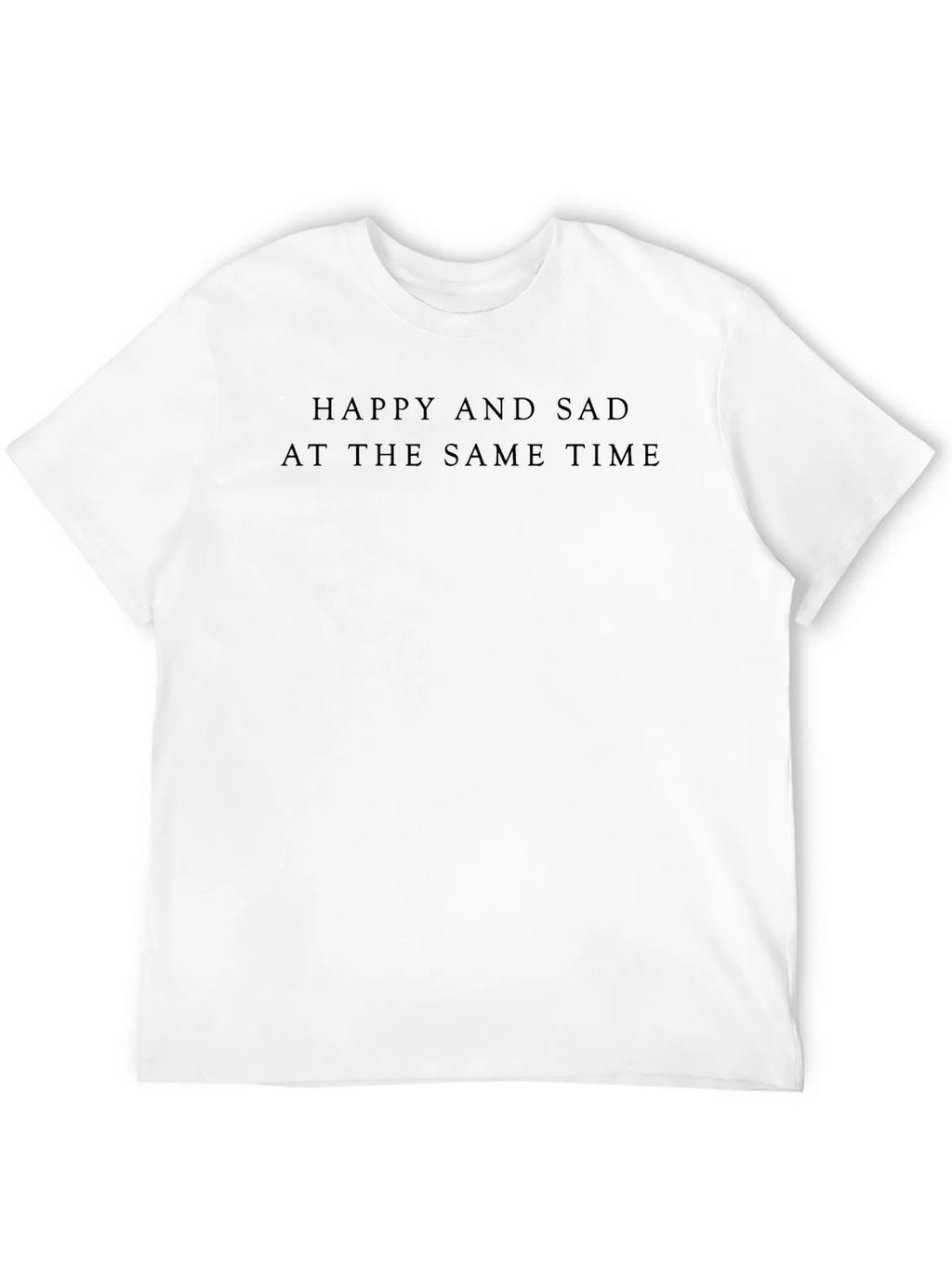 Happy and Sad T-Shirt: Unisex Dark Tee
