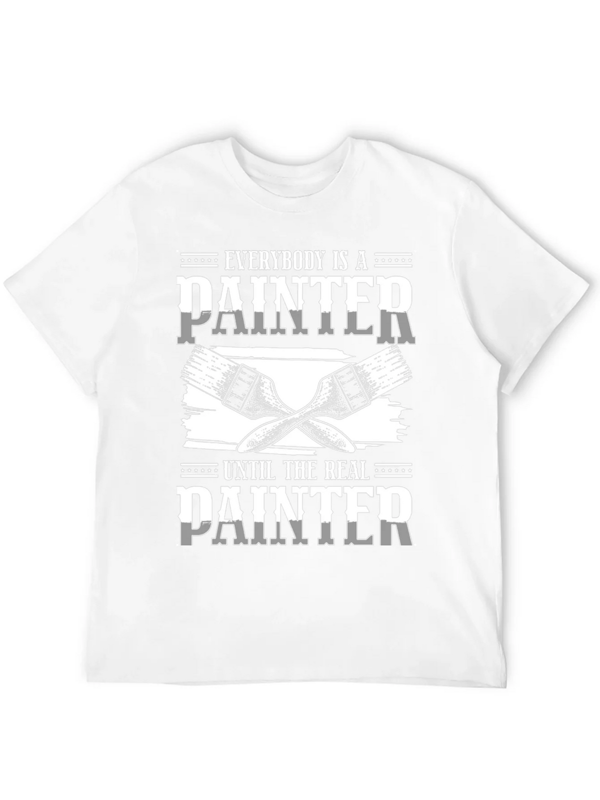 Painter Graphic T-Shirt: Everyone is a Painter