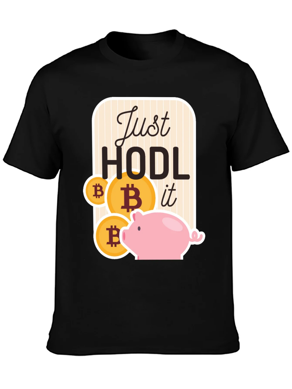 Just Hodl It Bitcoin Piggy Bank Black T-Shirt