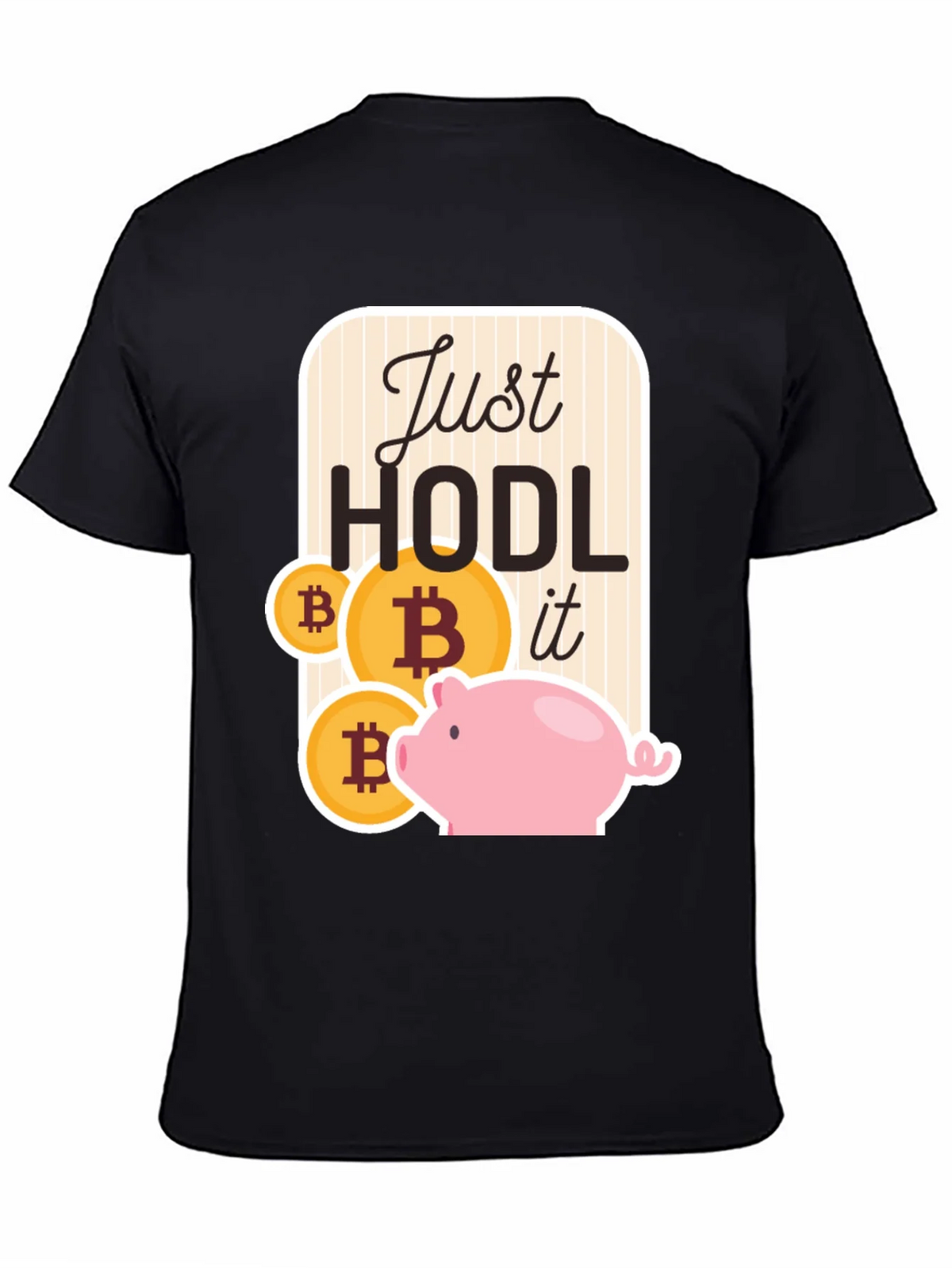 Just Hodl It Bitcoin Piggy Bank Black T-Shirt
