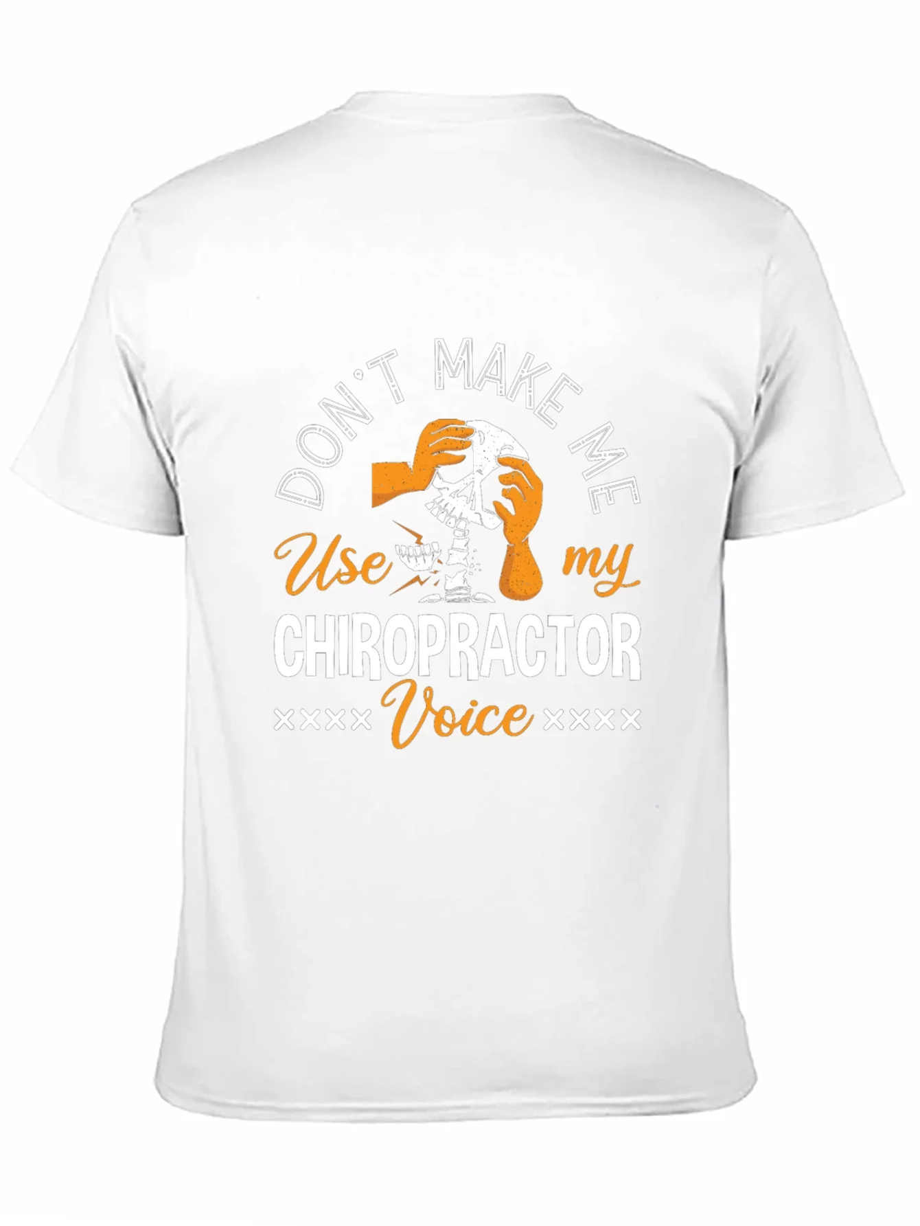 Chiropractor Voice T-Shirt - Funny Skeleton Graphic Tee