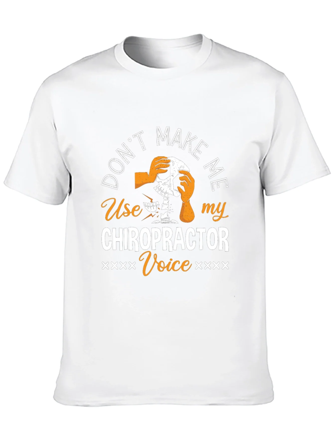 Chiropractor Voice T-Shirt - Funny Skeleton Graphic Tee