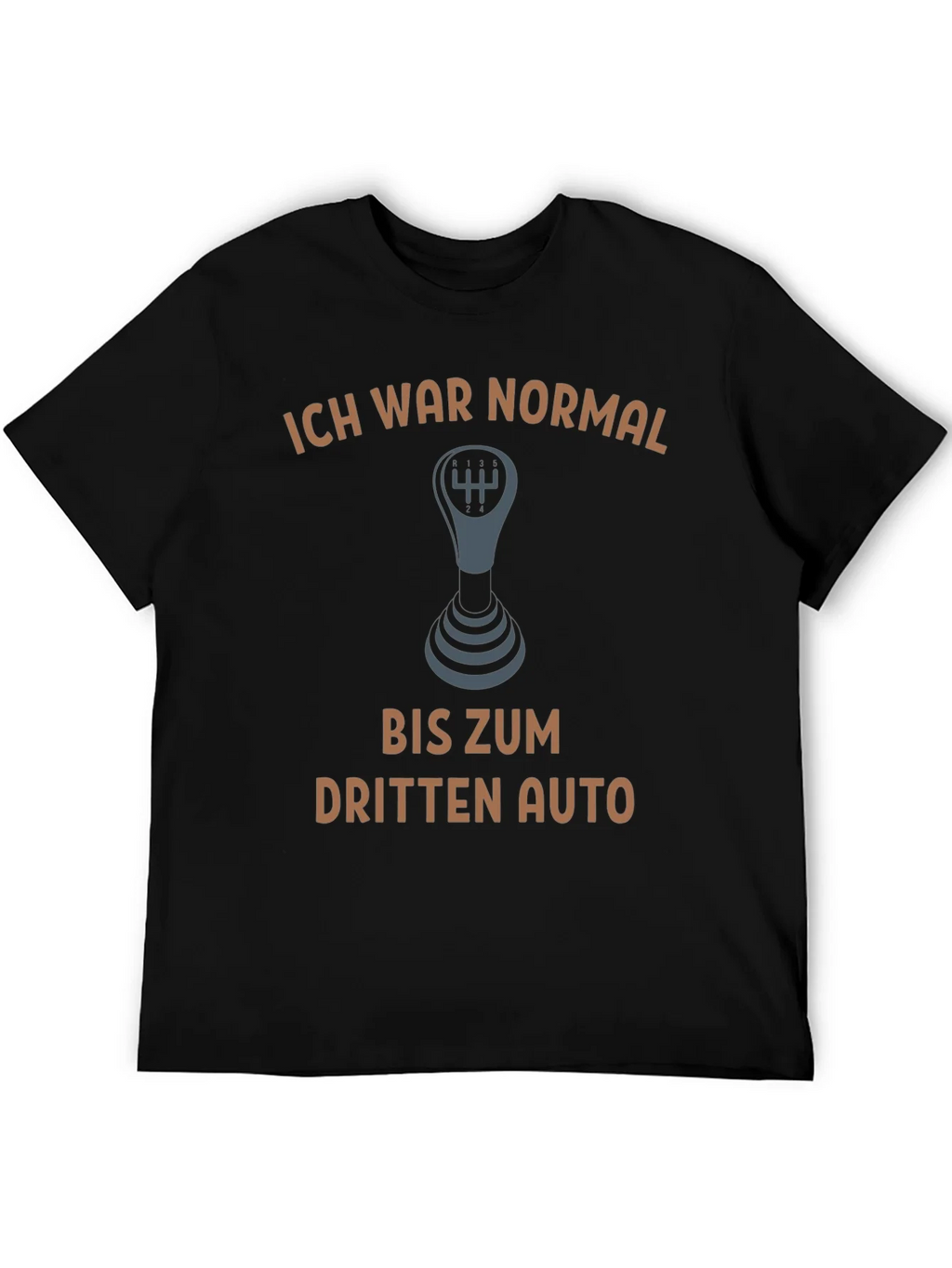 Ich War Normal T-Shirt