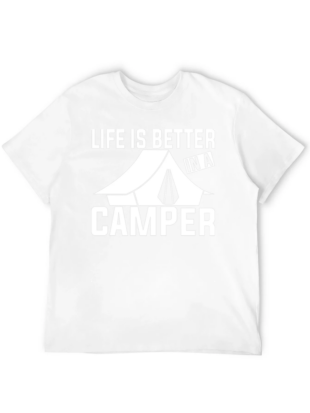 Life is Better In A Camper Graphic Tee