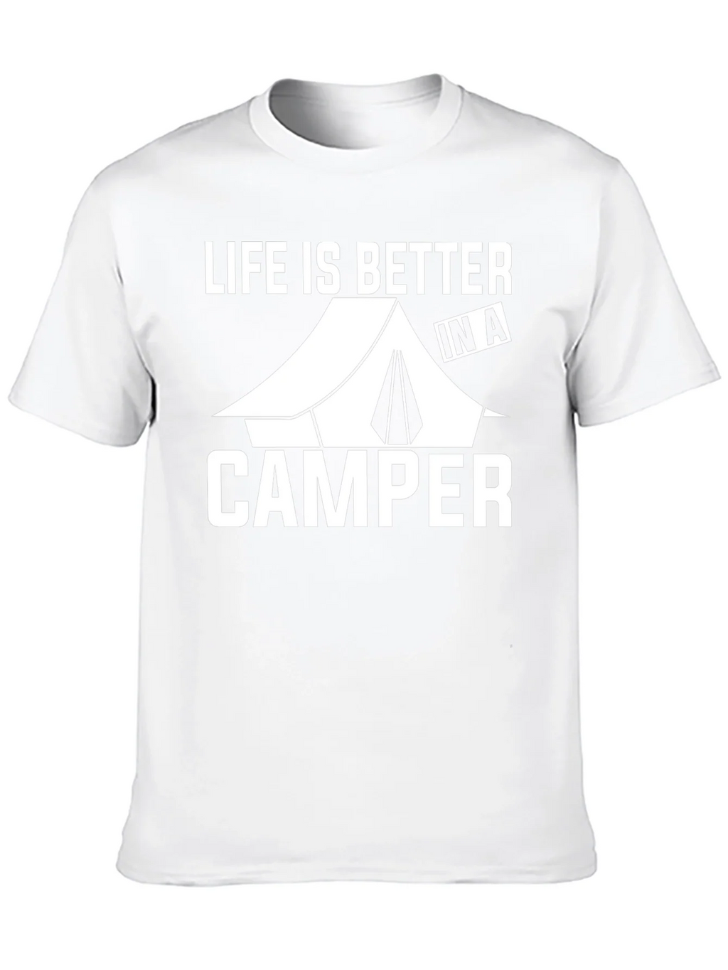 Life is Better In A Camper Graphic Tee