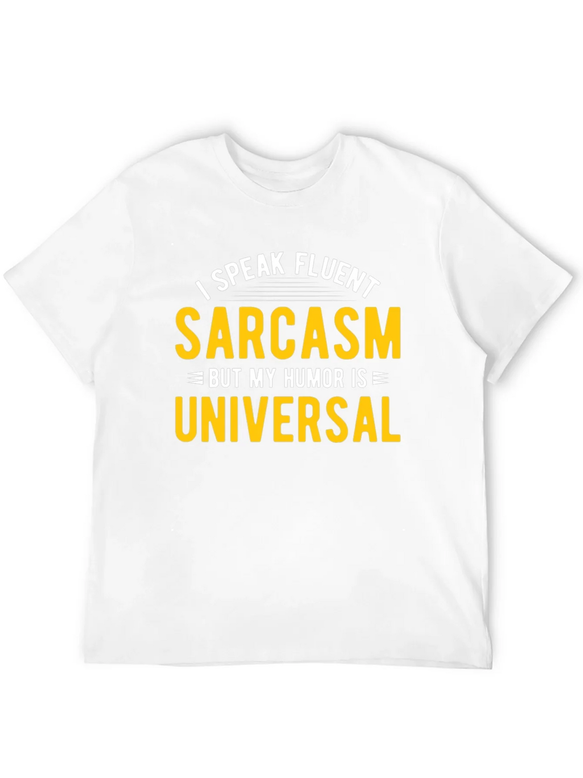 Fluent Sarcasm Humor Universal Black T-Shirt