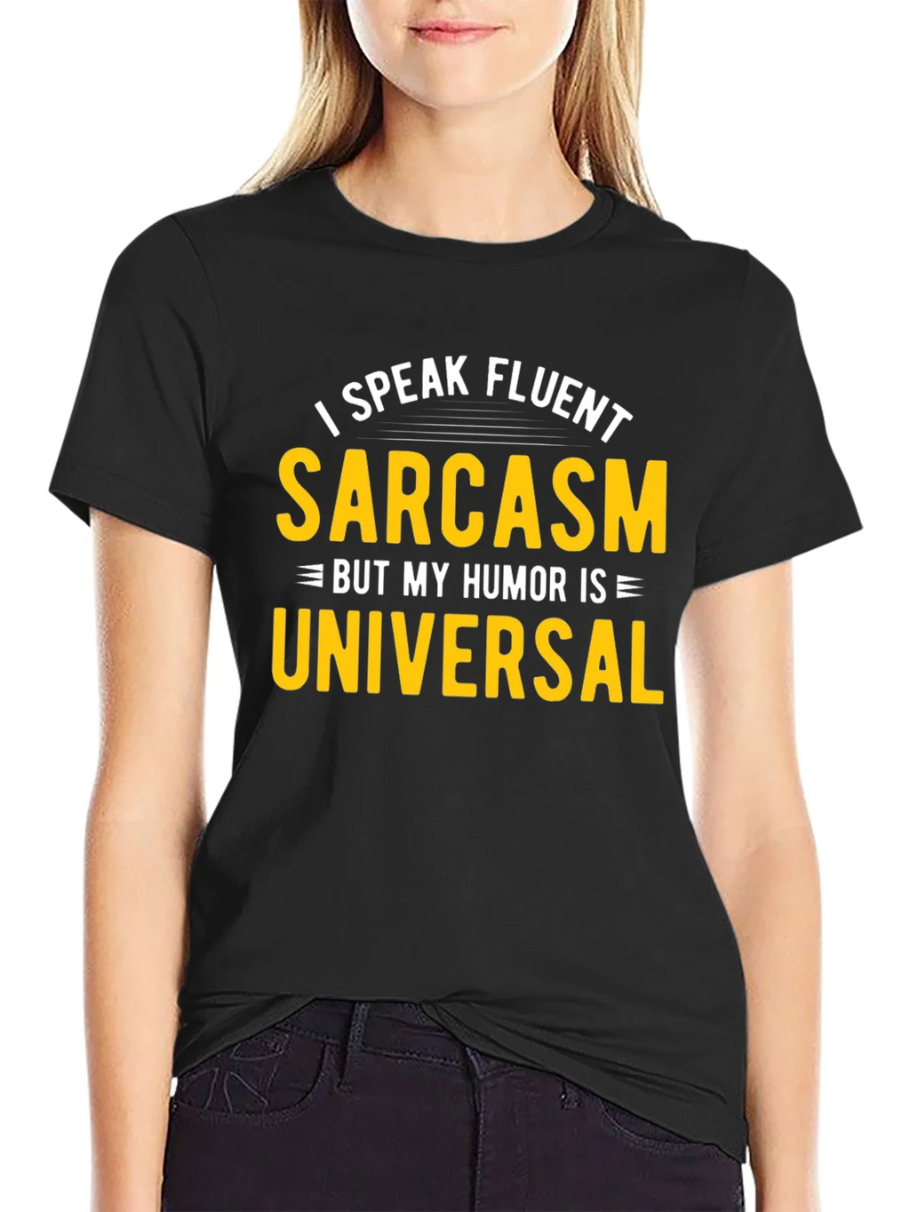 Fluent Sarcasm Humor Universal Black T-Shirt