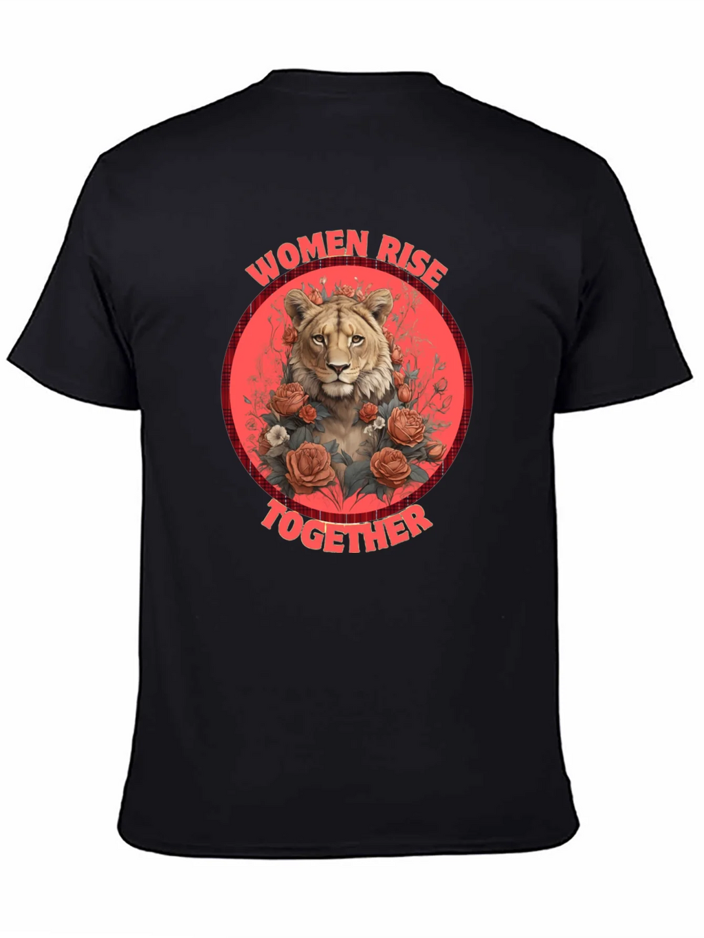Women Rise Together Lion T-Shirt