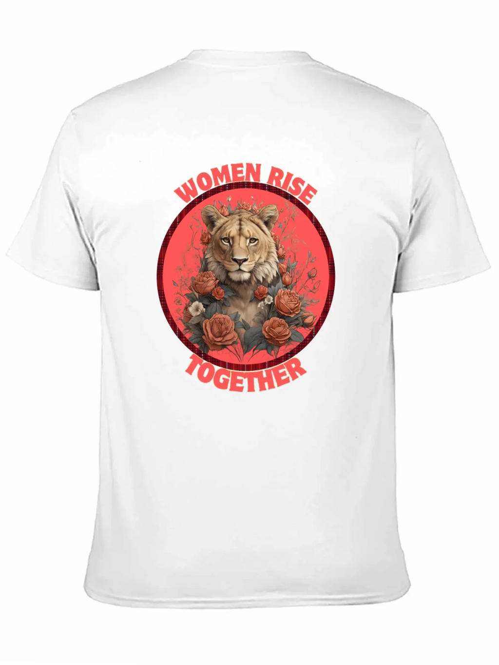 Women Rise Together Lion T-Shirt