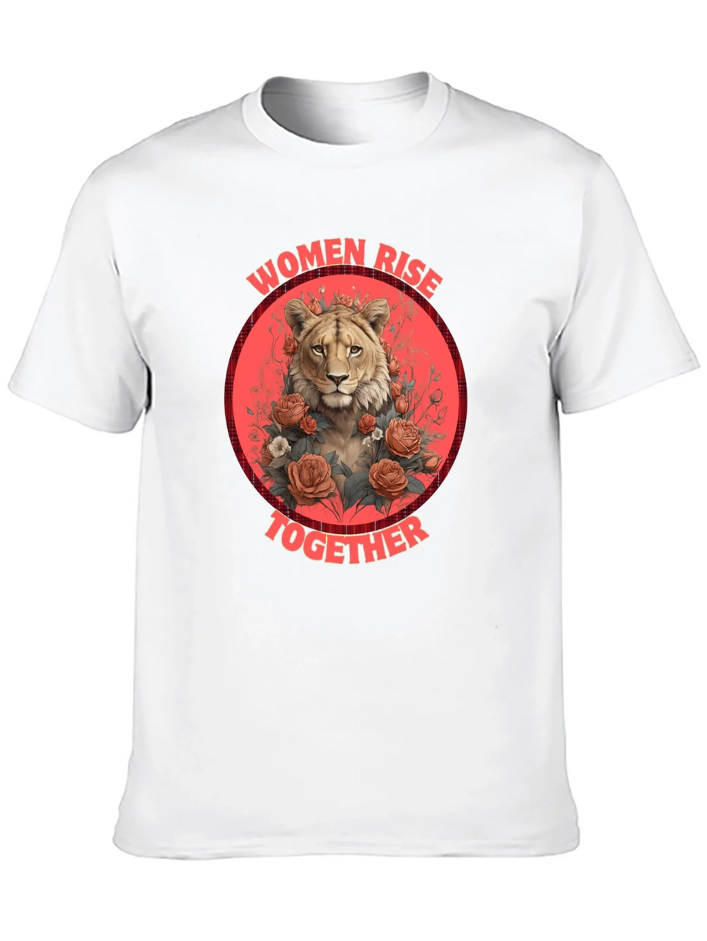 Women Rise Together Lion T-Shirt