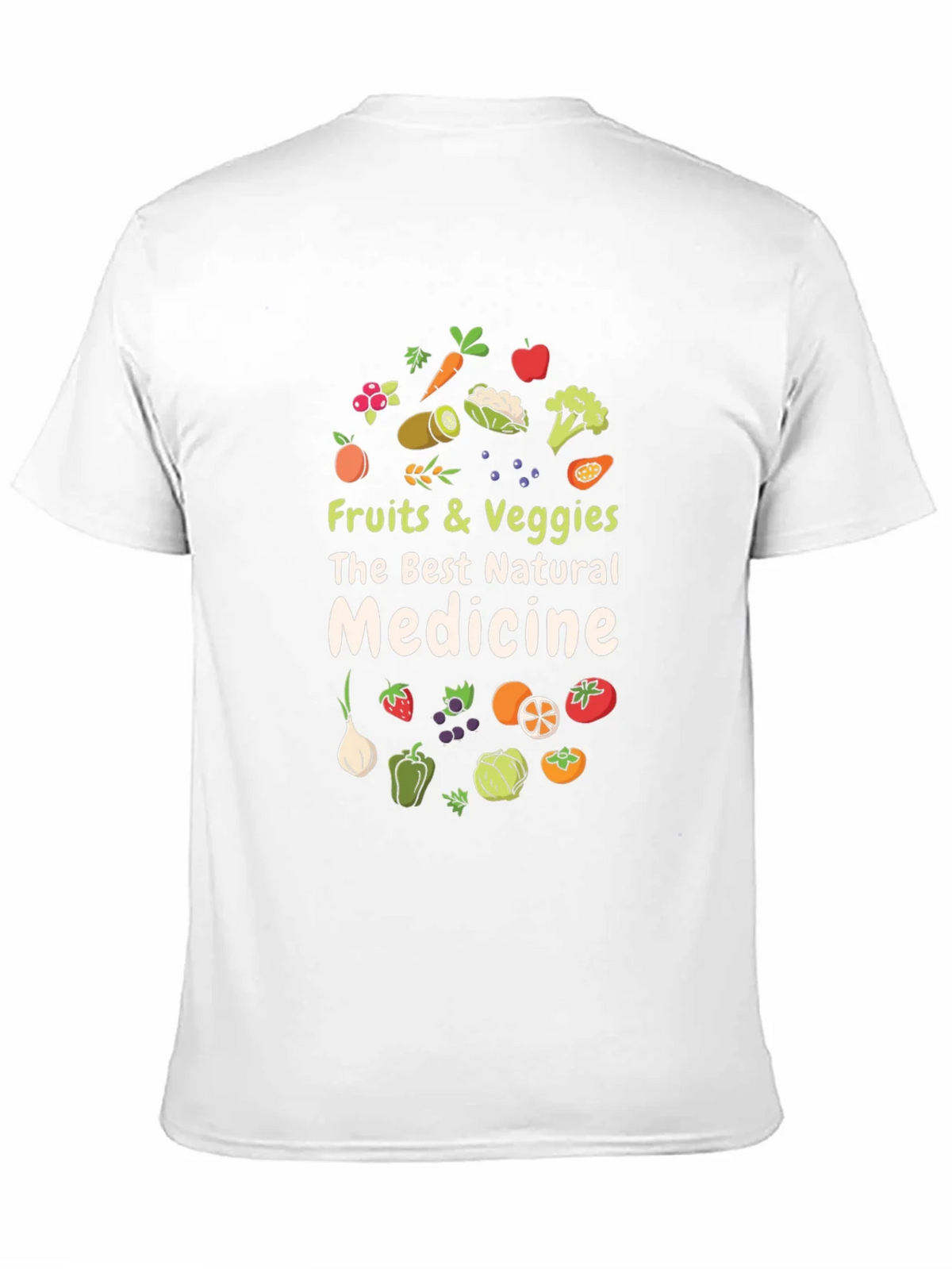 Fruits & Veggies Natural Medicine T-Shirt