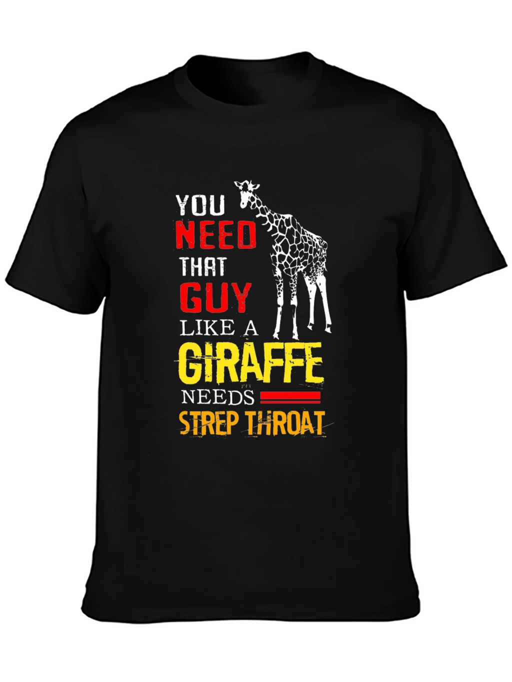 Giraffe Strep Throat T-Shirt - Funny Graphic Tee