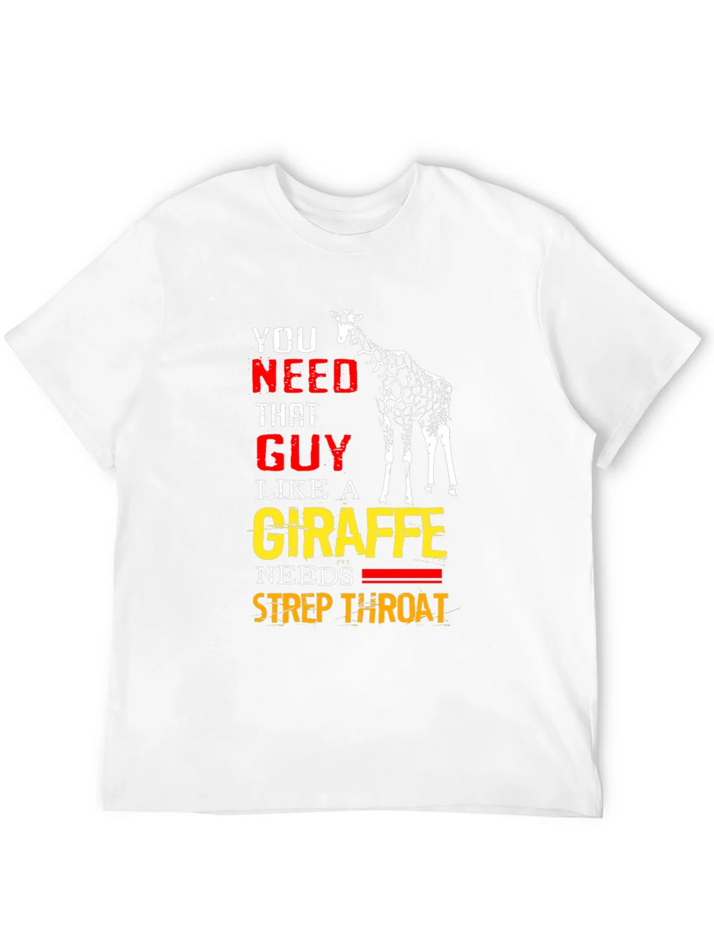 Giraffe Strep Throat T-Shirt - Funny Graphic Tee