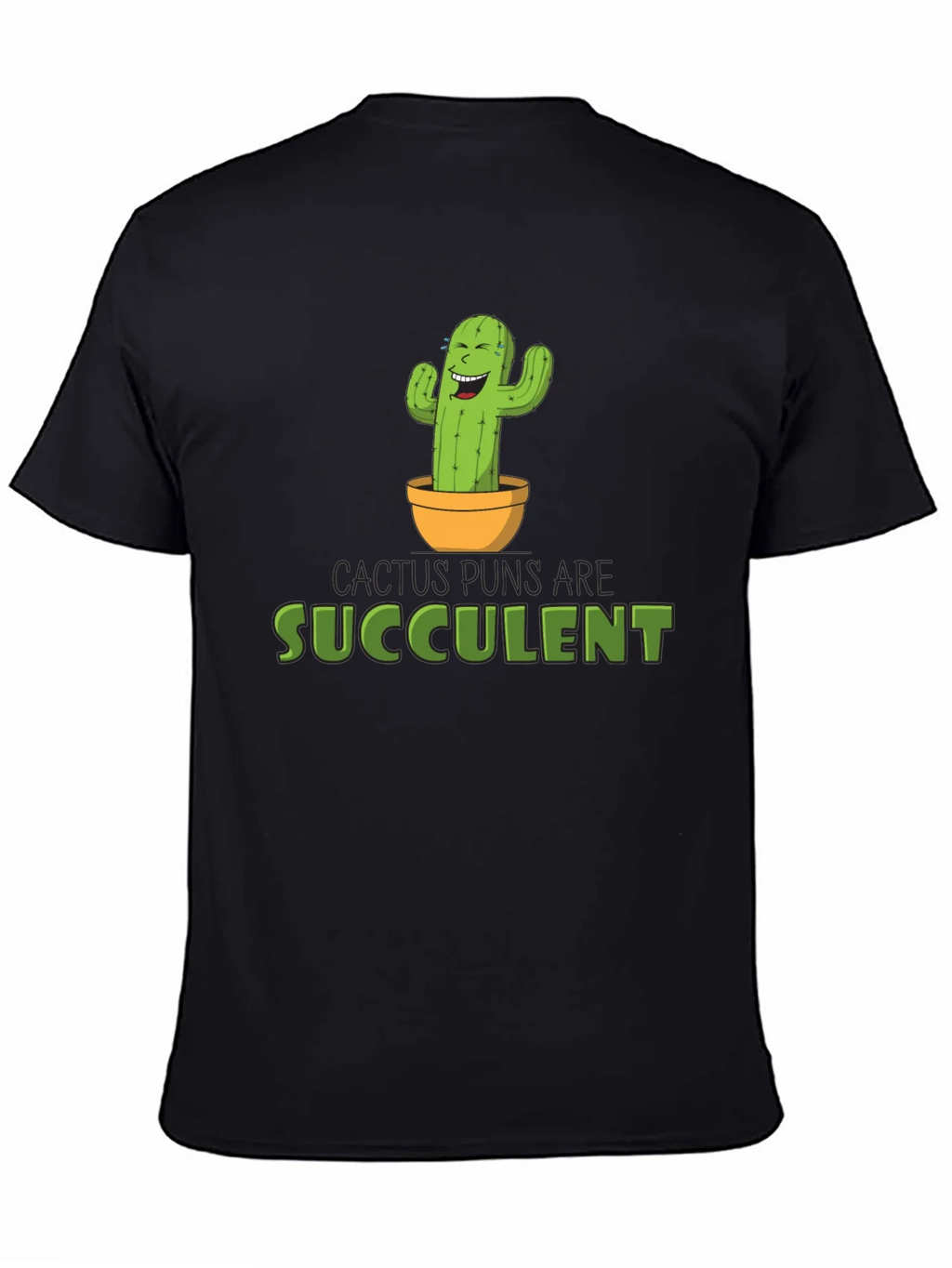 Cactus Puns Are Succulent Black Graphic Tee
