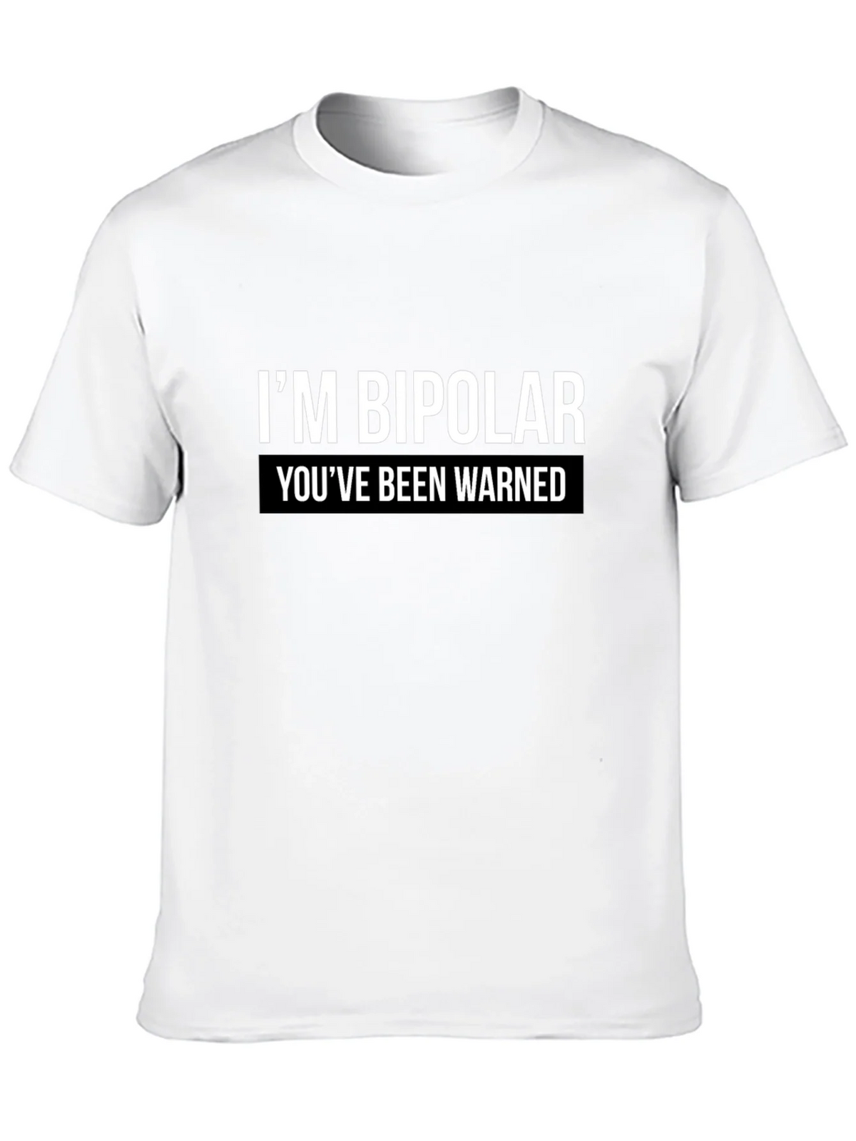 Bipolar Warning Graphic Tee - Unisex Casual T-Shirt